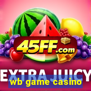 wb game casino